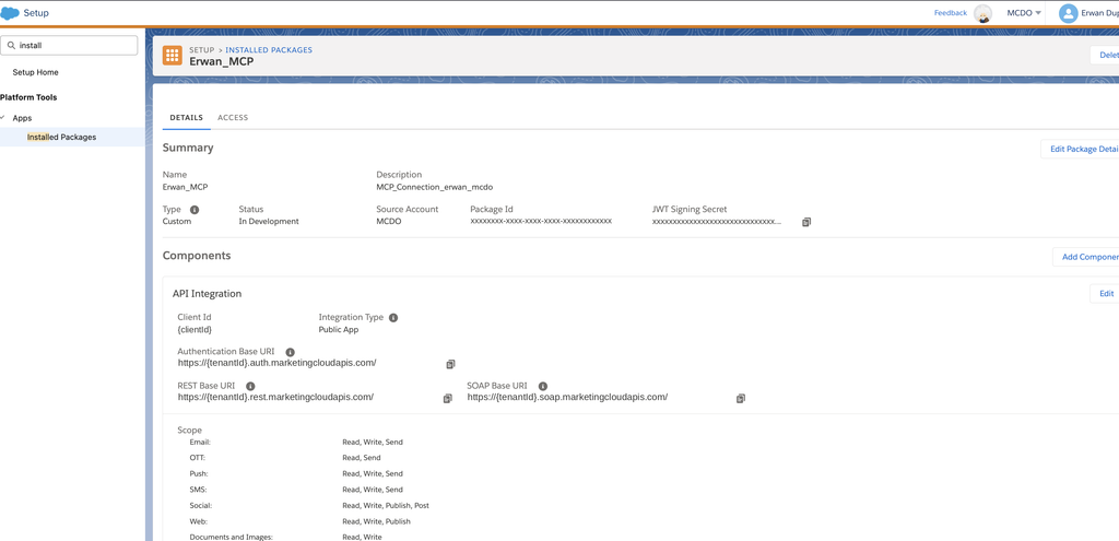 Client Id and Authentication Base URI of the API Integration component in Marketing Cloud